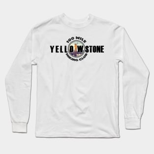 100 MILE HIKING CLUB Yellowstone National Park - backcountry hiking Long Sleeve T-Shirt